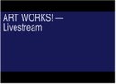 ART WORKS - Screenshot - Livestream.JPG