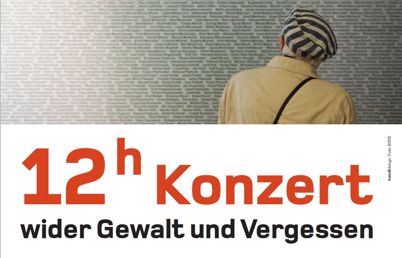 12H-KONZERT WIDER GEWALT UND VERGESSEN" 12H-KONZERT WIDER GEWALT UND VERGESSEN"
